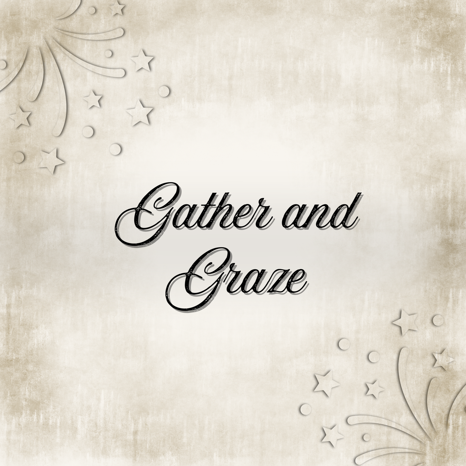 Gather and Graze